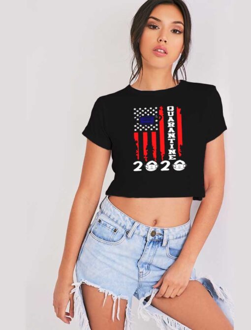 America Flag Quarantine Mask 2020 Crop Top Shirt