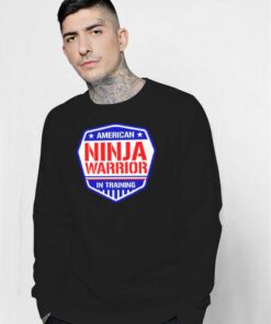 American Ninja Warrior In Training Badge Sweatshirt