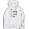 Bitch Beautiful Intelligen Talented Charming Horny Quote Hoodie