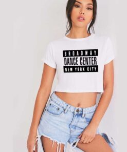 Broadway Dance Center New York City Crop Top Shirt