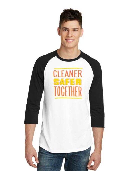 Cleaner Safer Together Againts Coronavirus Raglan Tee