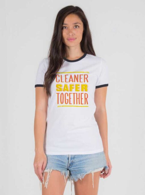 Cleaner Safer Together Againts Coronavirus Ringer Tee