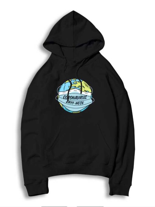 Coronavirus 2019 Masked Earth Hoodie