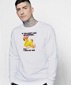 Dial 1 800 Eat Shit Troll Doll Bathing Sweatshirt