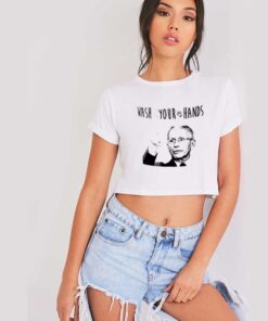 Doctor Fauci Wash Your Hands Quote Crop Top Shirt