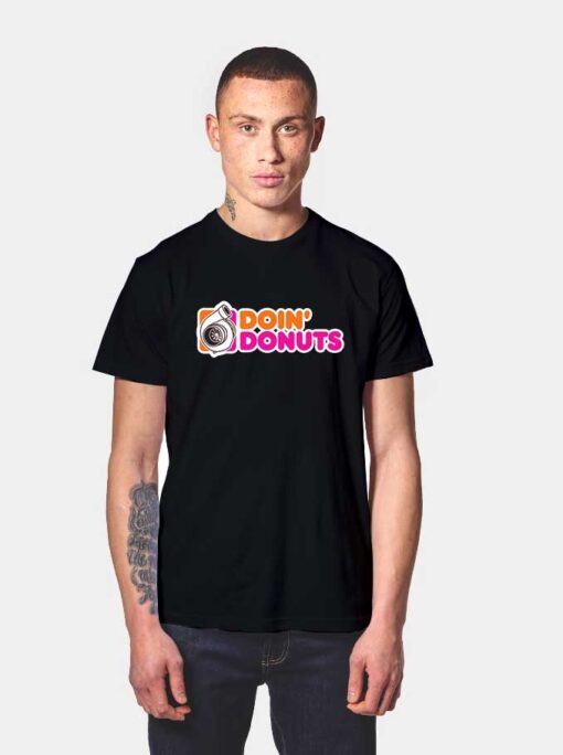 Doin Donuts Car Engine Logo T Shirt