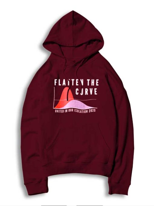 Flatten The Curve United In Our Isolation 2020 Hoodie