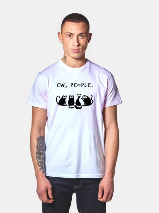 Four Chatting Black Cat Ew People T Shirt