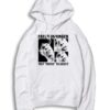 Fredo Unhinged Text Fredo To 88022 Hoodie