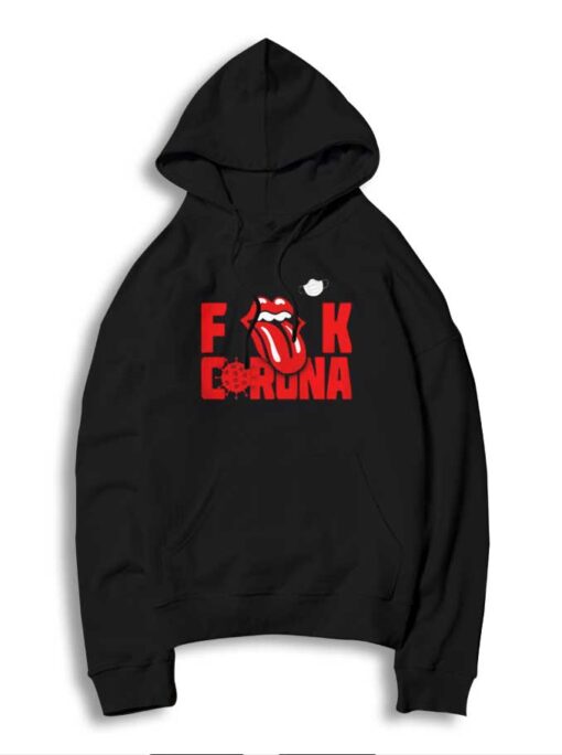 Fuck Corona Rolling Stone Tongue Mask Hoodie