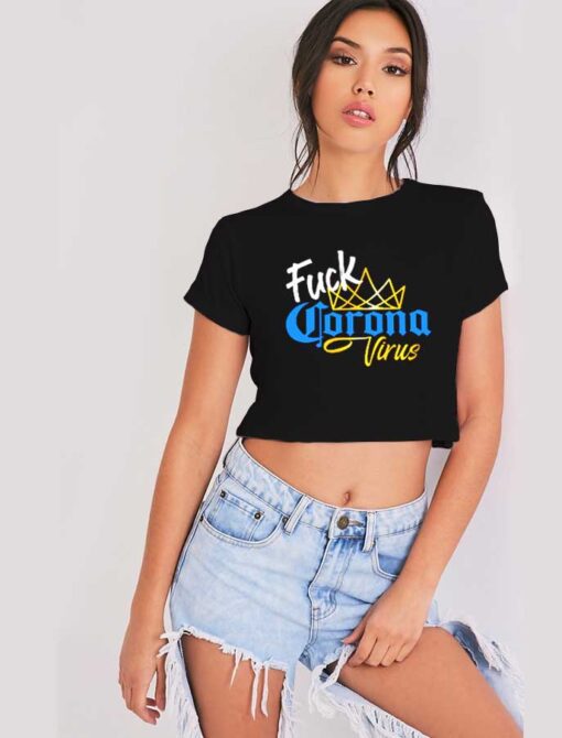 Fuck Corona Virus Gold Crown Logo Crop Top Shirt