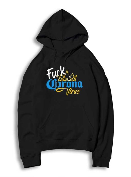 Fuck Corona Virus Gold Crown Logo Hoodie