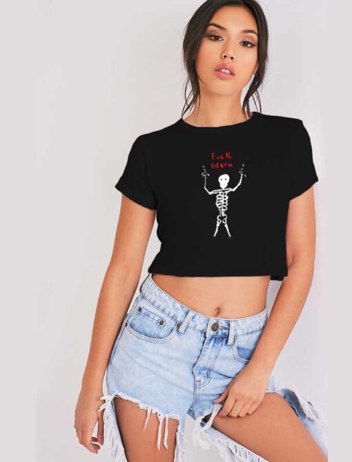 Fuck Death Skeleton Dancing Crop Top Shirt