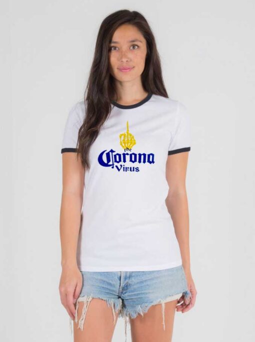 Fuck The Corona Virus Middle Hand Beer Logo Ringer Tee