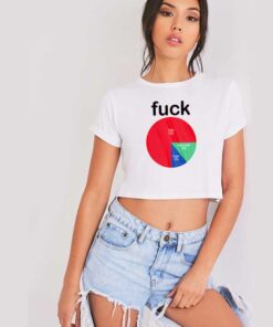 Fuck Usage Percentage Diagram You Shit That Crop Top Shirt