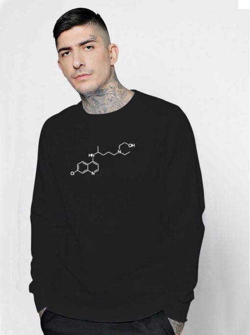 Hydroxychloroquine Molecule Coronavirus Cure Sweatshirt