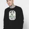 I Got My Stimulus Check Logo Sweatshirt