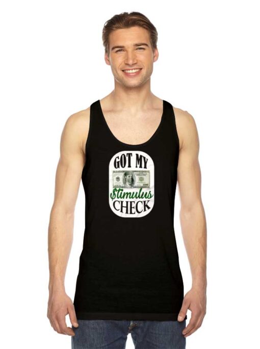 I Got My Stimulus Check Logo Tank Top