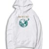 I'm With Her The Planet Earth Hoodie