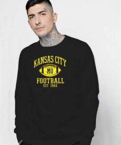 Kansas City Chief Football Established 1960 Sweatshirt