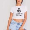 Keep Calm And Listen To Bill Withers Crop Top Shirt