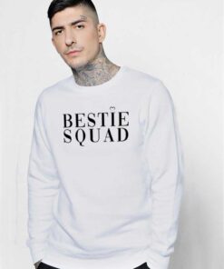 Love Bestie Squad Girls Friendship Sweatshirt