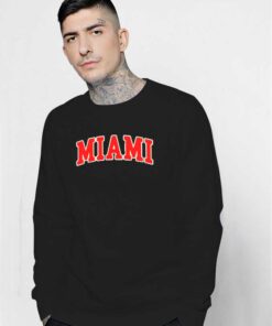 Miami Red Quote Jersey Logo Sweatshirt