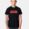 Miami Red Quote Jersey Logo T Shirt