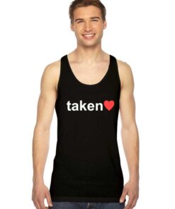 My Heart Is In Love And Taken Tank Top