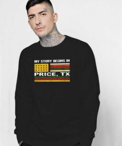 My Story Begins In Price America Oil Sweatshirt