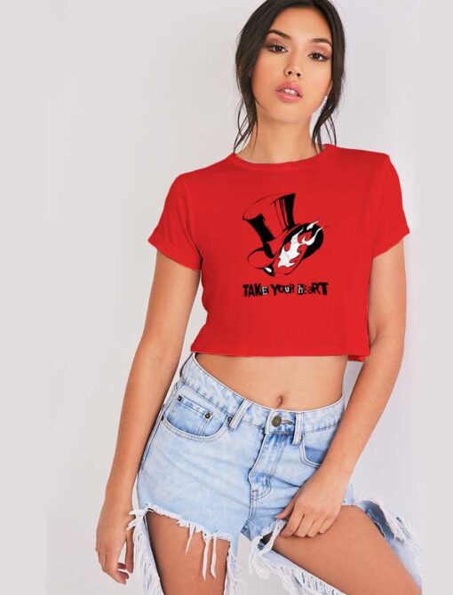 Phantom Thieves Take Your Heart Quote Crop Top Shirt