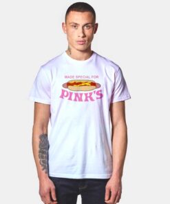 Pink's Hot Dog Made Special For Pink's T Shirt