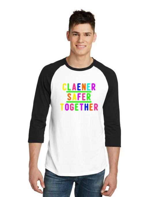 Rainbow Cleaner Safer Together Raglan Tee