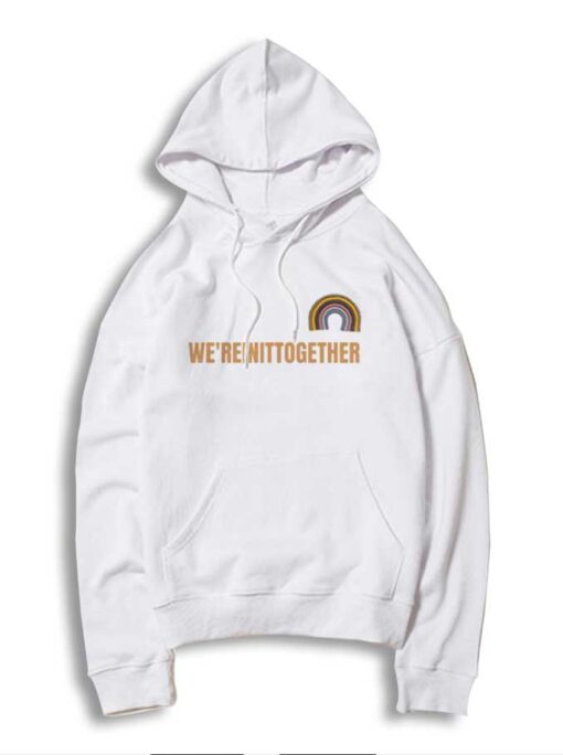 Rainbow We're In It Together Coronavirus Hoodie