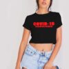 Red Covid 19 Survivor Coronavirus Quote Crop Top Shirt