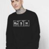 Rush Chemistry Periodic Table Elements Sweatshirt