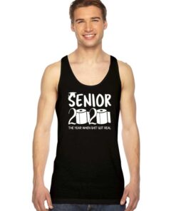 Senior 2020 The Year When Shit Got Real Tank Top