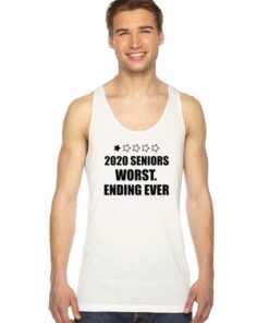 Seniors 2020 Worst Ending Ever Coronavirus Tank Top