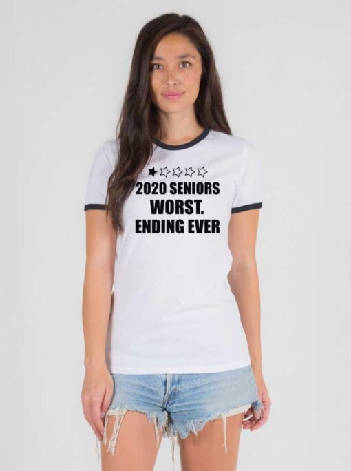 Seniors 2020 Worst Ending Ever Coronavirus Ringer Tee