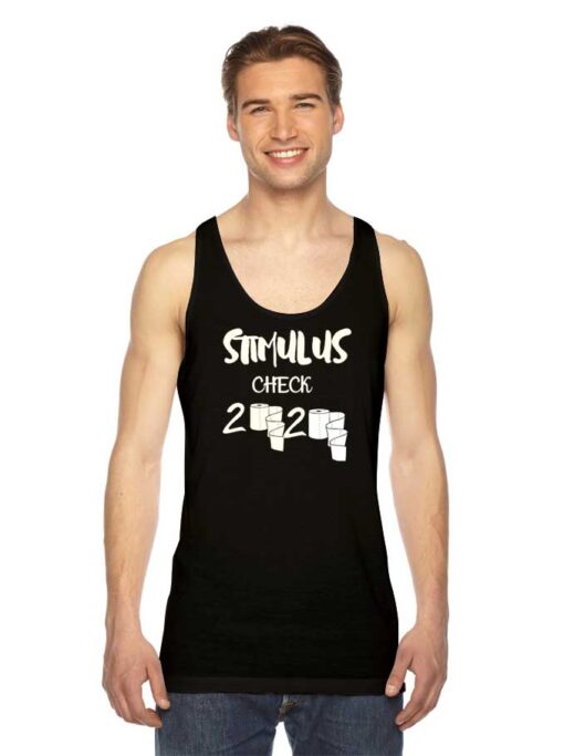 Stimulus Check 2020 Paper Toiler Quarantine Tank Top