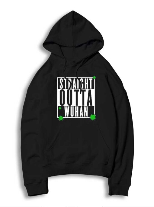 Straight Outta Wuhan Coronavirus Logo Hoodie