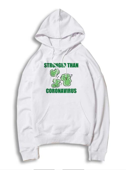 Stronger Than Coronavirus Pandemic Hoodie