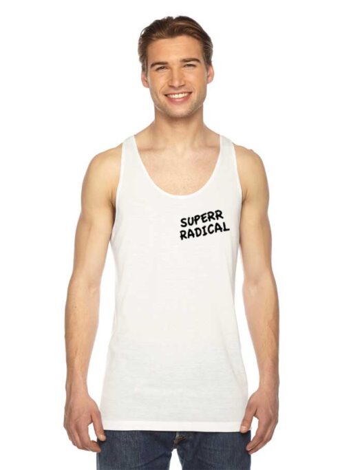 Superrradical Go To Hell Quote Tank Top