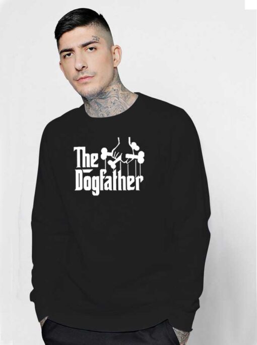 The Dogfather Dog Lover Metal Style Sweatshirt