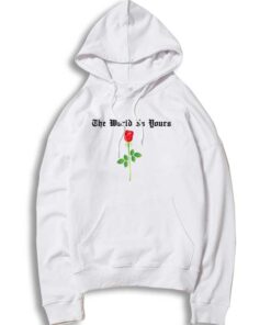 The World Is Yours Red Rose Flower Hoodie