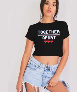 Together Apart Quarantine 2020 Retro Crop Top Shirt