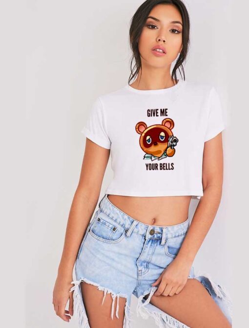 Tom Nook Give Me Your Bells Crop Top Shirt