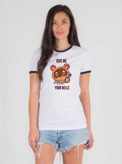 Tom Nook Give Me Your Bells Ringer Tee