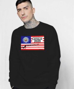 United States Cencus 2020 Deal With It Sweatshirt