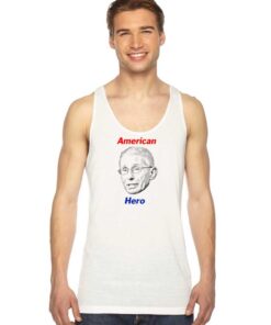 Doctor Fauci The American Hero Tank Top